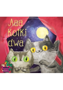 Aaa kotki dwa