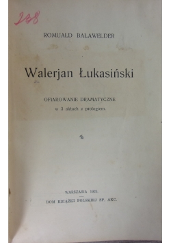 Walerjan Łukasiński, 1925 r.