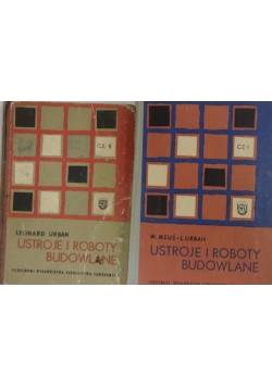 Ustroje i roboty budowlane, Tom I i II