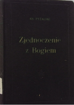 Zjednoczenie z Bogiem, 1935 r.