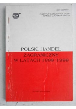 Polski handel zagraniczny w latach 1988-1999