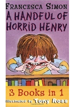 A Handful of Horrid Henry