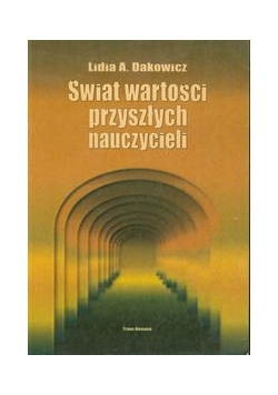 Świat wartości przyszłych nauczycieli