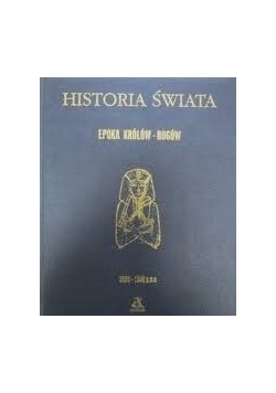 Historia świata epoka królów-bogów