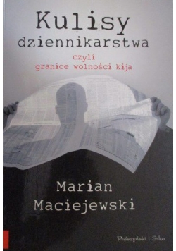 Kulisy dziennikarstwa