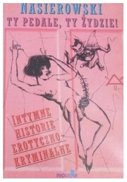 Intymne historie Erotyczno-Kryminalne