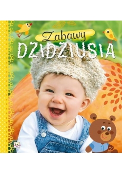 Zabawy dzidziusia