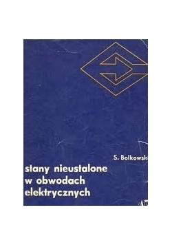 Stany nieustalone w obwodach elektrycznych