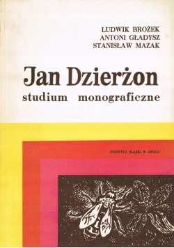 Jan Dzierżon studium monograficzne