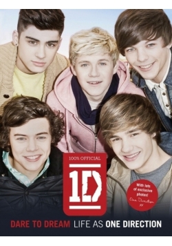 1D  dare to dream life as One Direction