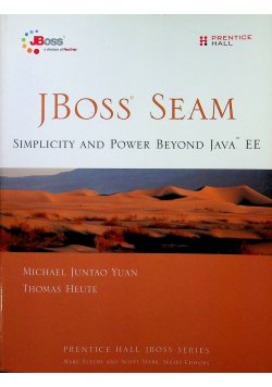 JBoss Seam Simplicity and Power Beyond Java EE