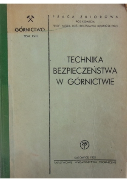 Technika bezpieczeństwa w górnictwie