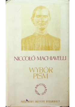 Niccolo Machiavelli Wybór pism