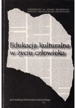 Edukacja kulturalna w życiu człowieka