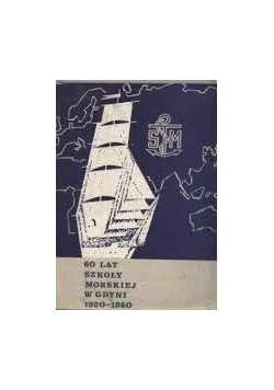 60 lat szkoły morskiej w Gdyni
