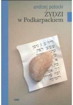 Żydzi w Podkarpackiem