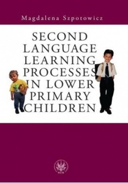 Second language learning processes in lower primary children