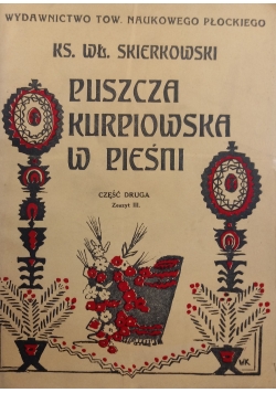 Puszcza Kurpiowska w pieśni 1934 r