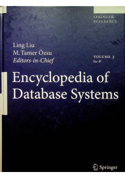 Encyclopedia of database systems Volume 3