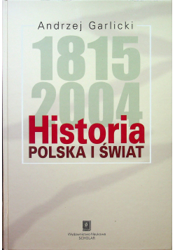 Historia 1815 2004 Polska i świat