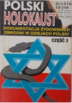 Polski holokaust, cz. 3