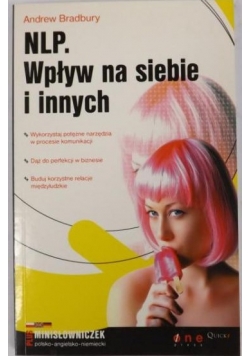 NLP. Wpływ na siebie i innych