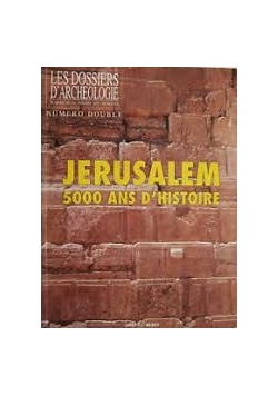 Jerusalem 5000 ans D'Histoire