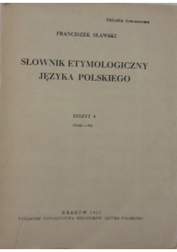 Słownik Etymologiczny Języka polskiego, zeszyt 4