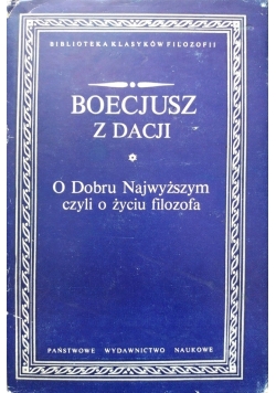 O Dobru Najwyższym czyli o życiu filozofa