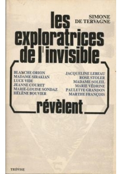 Les exploratrices de l'invisible
