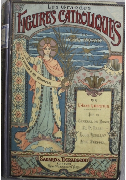 Les Grandes Figures Catholiques du Temps Present 1895 r.