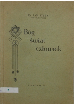 Bóg świat człowiek 1947 r