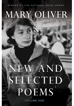 New and Selected Poems, Volume One