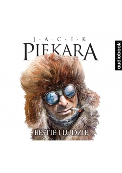 Bestie i ludzie. Audiobook