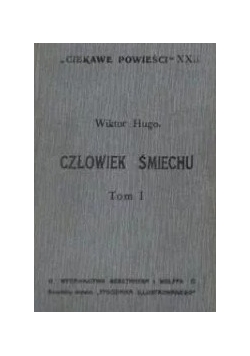 Człowiek śmiechu, 1911 r.