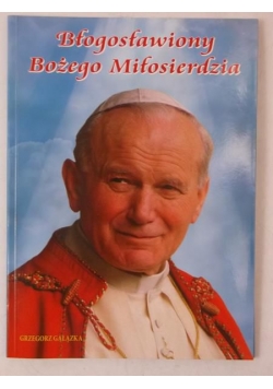 Błogosławiony Bożego Miłosierdzia