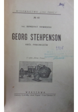 Georg Stehpenson,1930r.