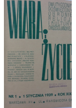 Wiara i życie, nr 1 do 16, 1939 r.