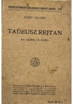 Tadeusz Rejtan 1917 r.