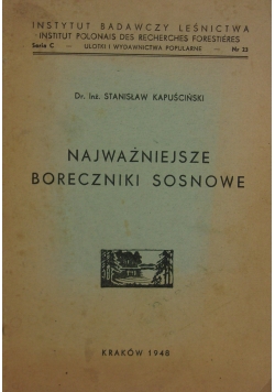 Najważniejsze boreczniki sosnowe, 1948 r.