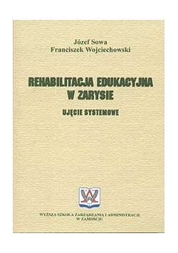 Rehabilitacje edukacyjna w zarysie