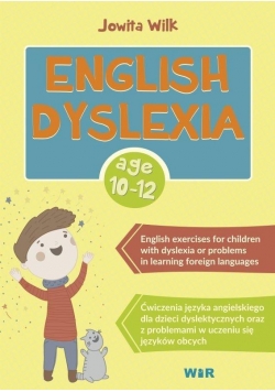 English - Dyslexia. Zestaw ćwiczeń dla dzieci...