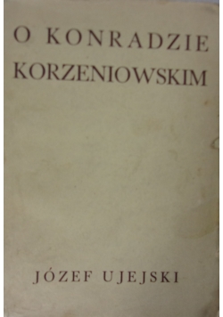 O Konradzie Korzeniowskim, 1936 r.
