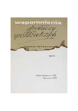 Wspomnienia działaczy spółdzielczych, Tom IV