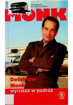 Detektyw Monk wyrusza w podróż
