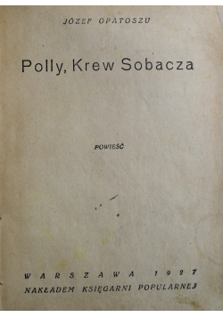 Polly Krew Sobacza 1927 r.