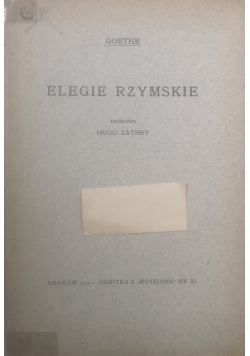 Goethe Elegie rzymskie, 1911 r.
