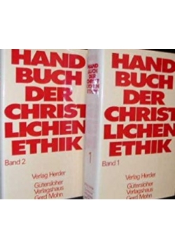 Hand Buch der Christ lichen ethik, tom 1 i 2
