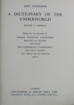 A dictionary of the underworld 1949 r.