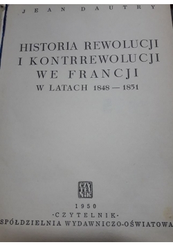 Historia rewolucji i kontrewolucji we Francji w latach 1848 - 1851 , 1950 r.